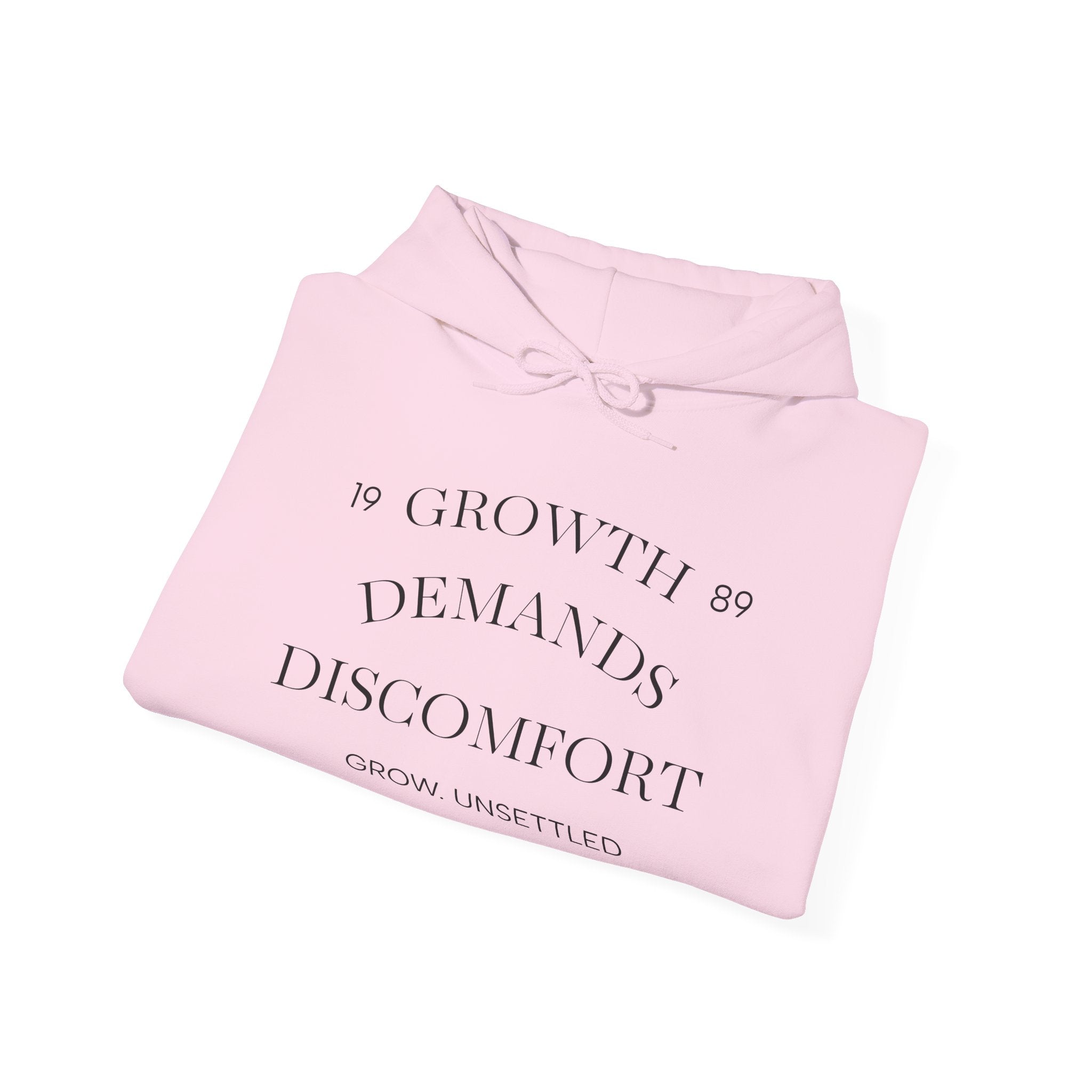 Growth Demands Discomfort Raven Hoodie